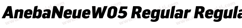 AnebaNeueW05 Regular Regular字体转换